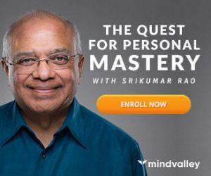 The Quest for Personal Mastery by Srikumar Rao